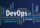 How DevOps Thinking Transforms Your Software Development Mindset.